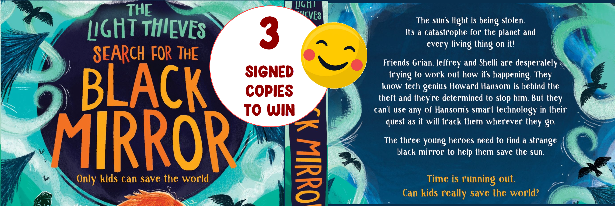 WIN a *The Light Thieves: Search for the Black Mirror* (SIGNED!) 